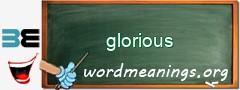 WordMeaning blackboard for glorious